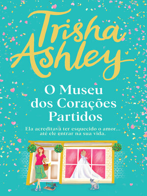 cover image of O Museu dos Corações Partidos